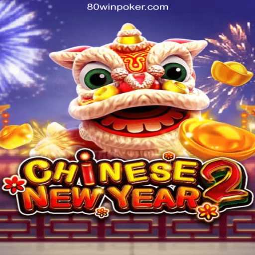 Experience the Thrill of CHINESENEWYEAR2 with 80win: A Plataforma de Apostas #1 do Brasil