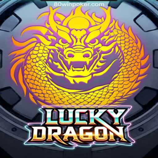 Exploring the Exciting World of LuckyDragon: The Premier Gaming Experience on 80win