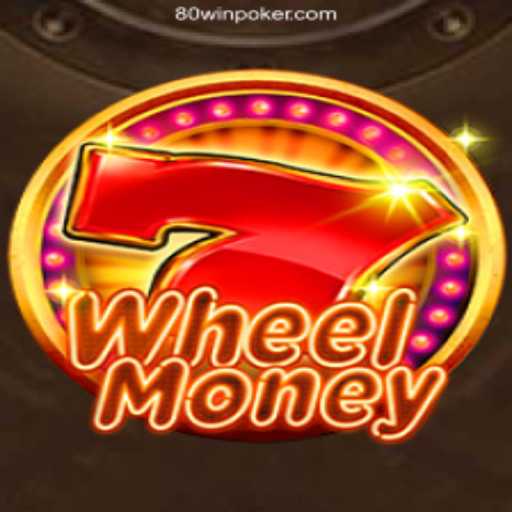 Discover the Excitement of WheelMoney: A Thrilling Experience on 80win